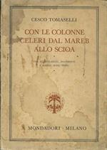 Con le colonne celeri dal Mareb allo Scioa