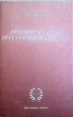 Discorso sul testo e sulle opinioni diverse prevalenti intorno alla storia e alla emendazione critica della Commedia di Dante