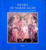 Pietro de Marascalchi: restauri, studi e proposte per il Cinquecento feltrino