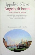 Angelo di bontà: storia del secolo passato