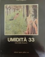 Umidità 33: una storia d'amore