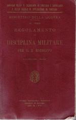 Regolamento di disciplina militare per il R. esercito