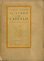 Il libro di Catullo: testo e traduzione