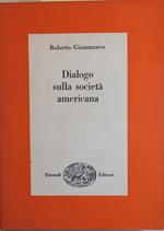 Dialogo sulla società americana