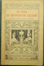 vita di Benvenuto Cellini scritta da lui medesimo