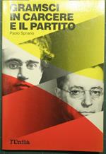 Gramsci in carcere e il partito