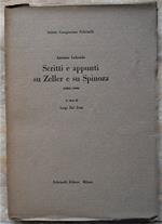 Scritti E Appunti Su Zeller E Su Spinoza. (1862 1868)