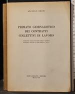 Primato giornalistico dei contratti collettivi di lavoro