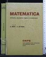 Matematica Aritmetica-Geometria-Algebra e Complementi