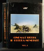 Cinema e Storia Ii Guerra Mondiale Volume 1