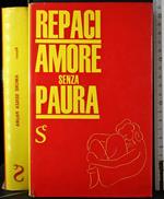 Amore senza paura