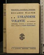 L' Olandese Volante (Il Vascello Fantasma)