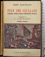 Pian dei giullari Vol. VI Il cinquecento