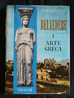 Belvedere Volume I - Arte Greca