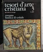 Tesori D'Arte Cristiana 5 100 Chiese in Europa Ravenna Basilica