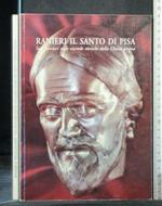 Ranieri Il Santo di Pisa