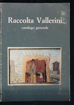 Raccolta Vallerini Catalogo Generale