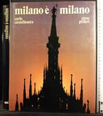 Milano è Milano