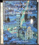 Abbazie e Santuari in Lombardia