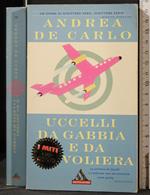 Uccelli da Gabbia e da Voliera