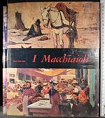 Mensili d'arte. I Macchiaioli