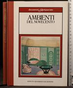 Ambienti del novecento