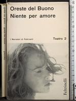 Niente per amore