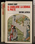 Il Cavaliere La Donna Il