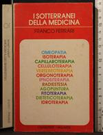 I sotterranei della medicina