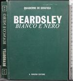 Beardsley. Bianco e Nero