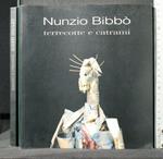 Nunzio Bibbò Terrecotte e Catrami