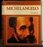I Protagonisti Della Civiltà 5 Michelangelo