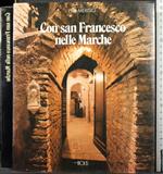 Con San Francesco nelle Marche