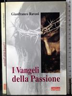 I Vangeli della passione