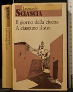 Il Giorno Della Civetta. a Ciascuno Il Suo