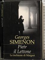 Le Inchieste di Maigret. Pietr Il Lettone