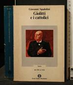 Giolitti e I Cattolici Storia Dal 1901 Al 1914