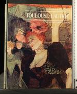 I Classici Della Pittura Toulouse-Lautrec