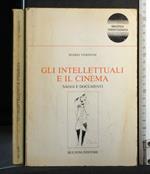 Gli Intellettuali e Il Cinema