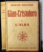 Gian-Cristoforo. Vol 1 L'alba