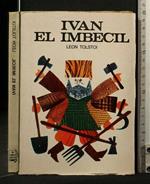 Ivan El Imbecil