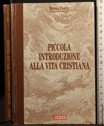 Piccola introduzione alla vita cristiana