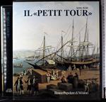 Il Petit Tour