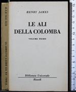 Le ali della colomba Vol 1