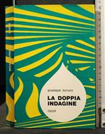 La Doppia Indagine