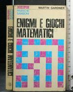 Enigmi e Giochi Matematici