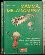 Mamma, me lo compri?