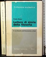 Lettura di filosofia II. La filosofia dall'umanesimo a Kant