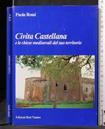 Civita Castellana e chiese medioevali del suo territorio