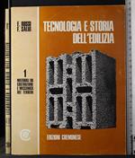 Tecnologia e storia dell'edilizia. Vol 1
